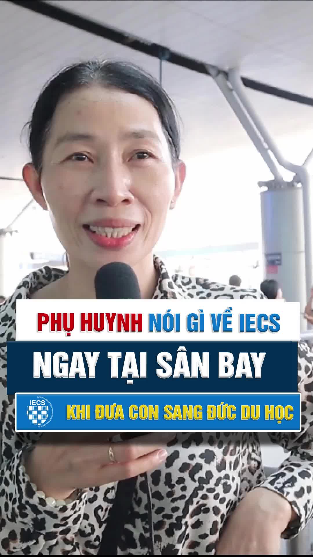 Phụ huynh nói gì về IECS tại sân bay