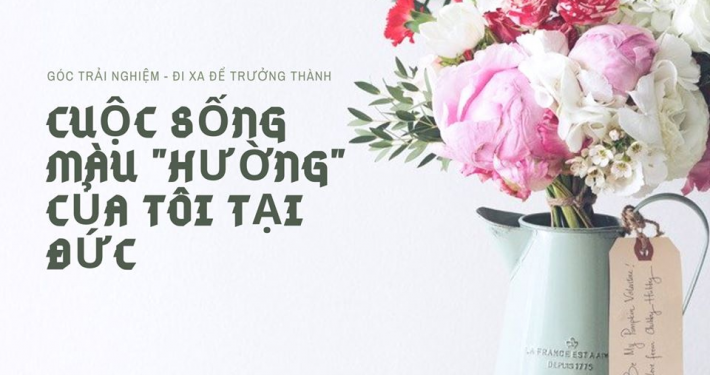 Cuộc sống màu hường của tôi tại Đức