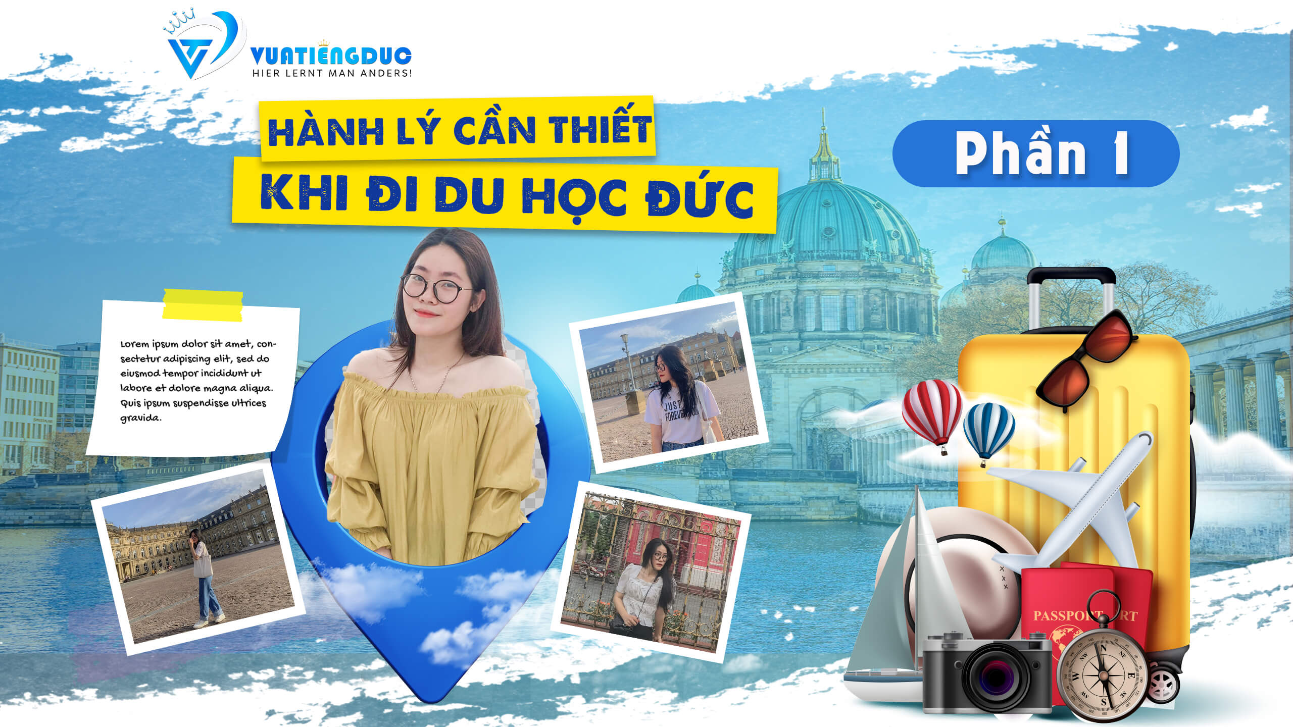 Hành lý cần thiết khi đi du học Đức – Phần 1