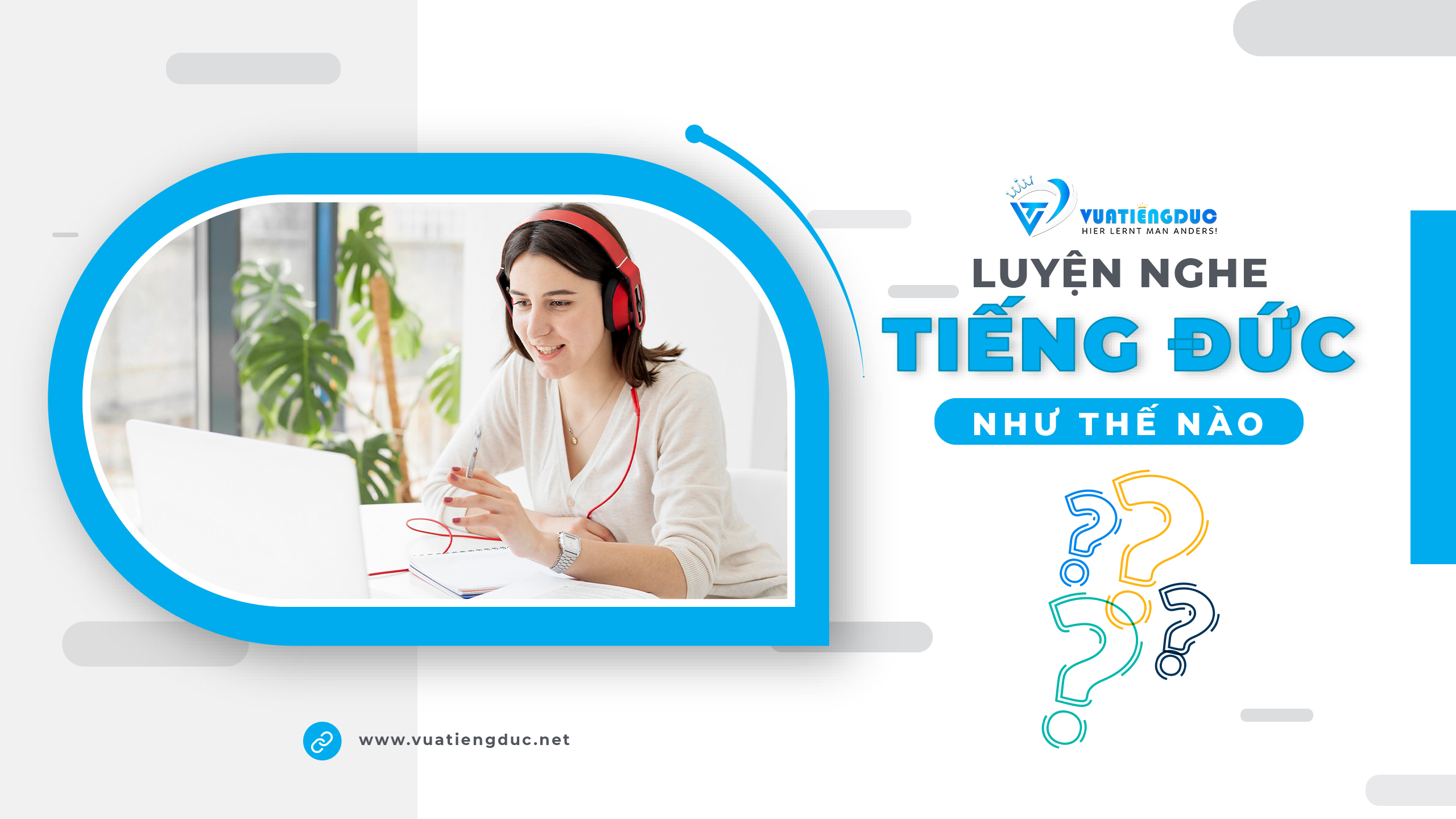 Lộ trình luyện nghe tiếng Đức