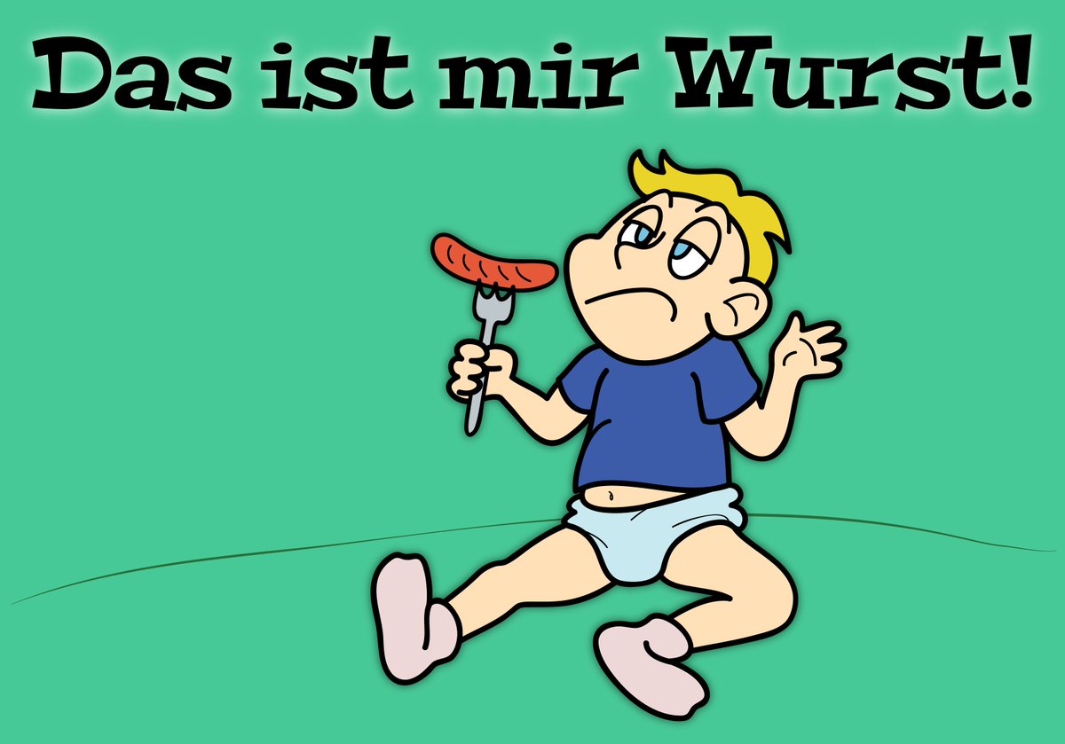 Thành ngữ tiếng Đức hài hước - Das ist mir Wurst