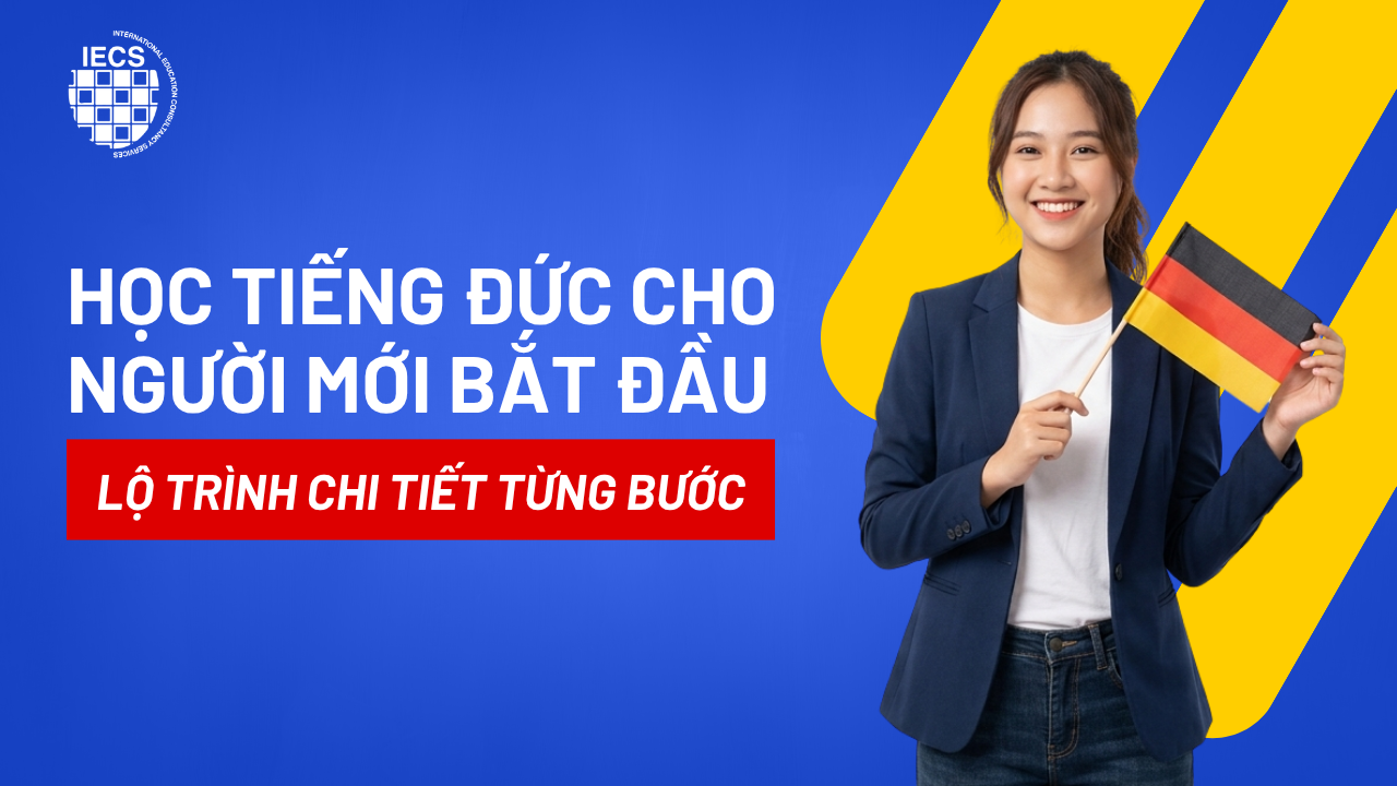 Học Tiếng Đức Cho Người Mới Bắt Đầu: Lộ Tr&igrave;nh Chi Tiết Từng Bước Từ A1 Đến B1