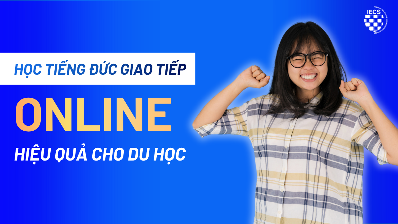 Học Tiếng Đức Giao Tiếp Online Hiệu Quả Cho Du Học V&agrave; Định Cư
