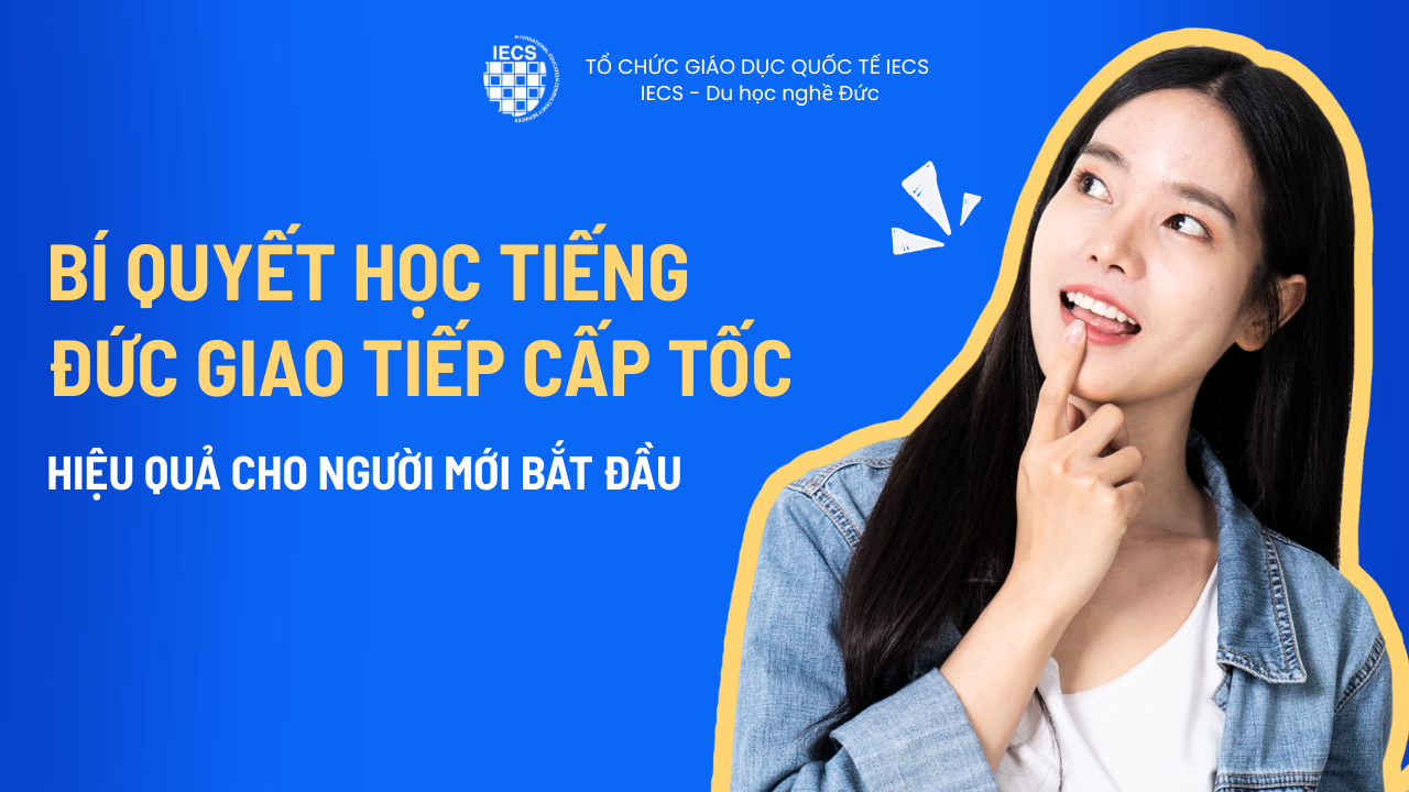 B&iacute; Quyết Học Tiếng Đức Giao Tiếp Cấp Tốc Hiệu Quả Cho Người Mới Bắt Đầu